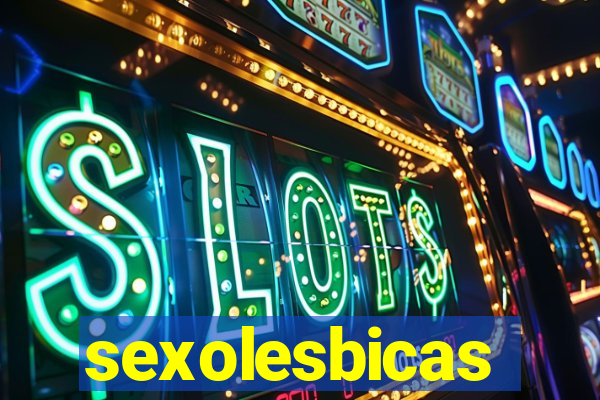 sexolesbicas