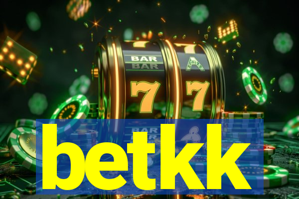 betkk