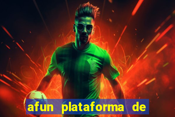 afun plataforma de jogos para ganhar dinheiro