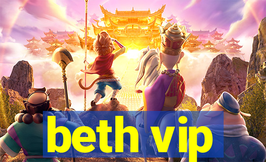 beth vip