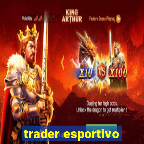 trader esportivo