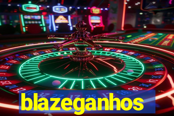 blazeganhos