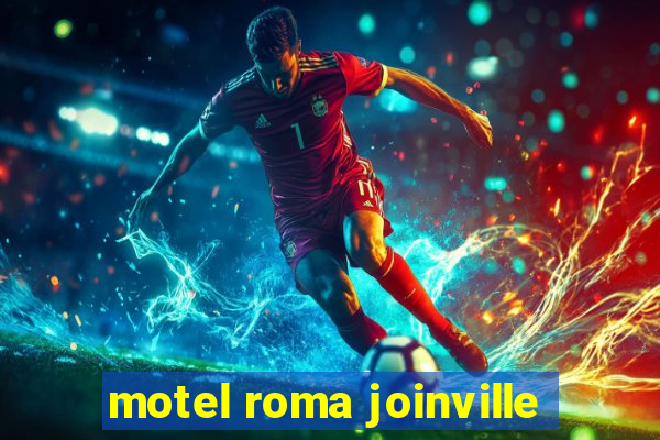 motel roma joinville