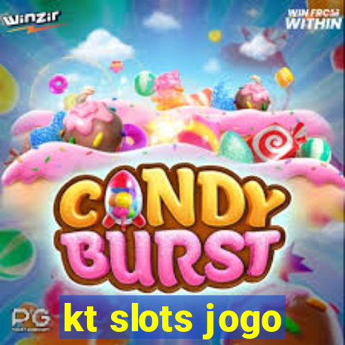 kt slots jogo