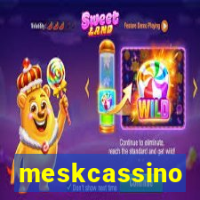 meskcassino