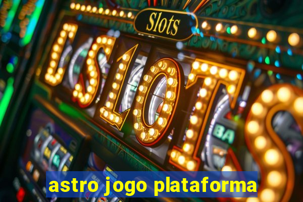 astro jogo plataforma