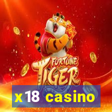 x18 casino