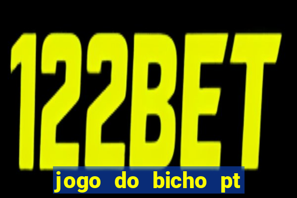 jogo do bicho pt sp 13h