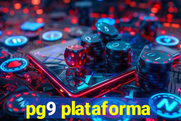 pg9 plataforma