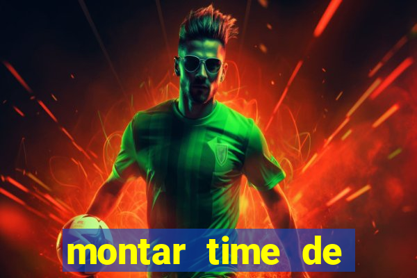 montar time de futebol site