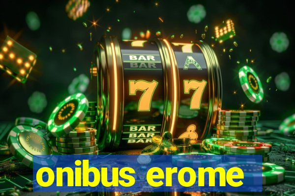 onibus erome