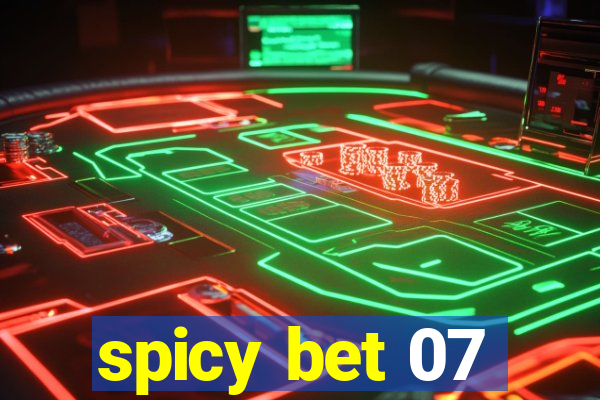 spicy bet 07