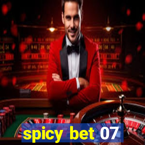 spicy bet 07