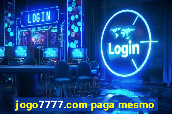 jogo7777.com paga mesmo