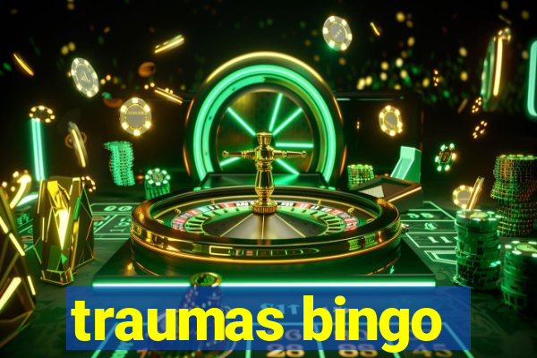 traumas bingo