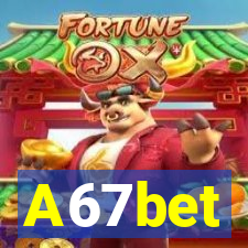 A67bet