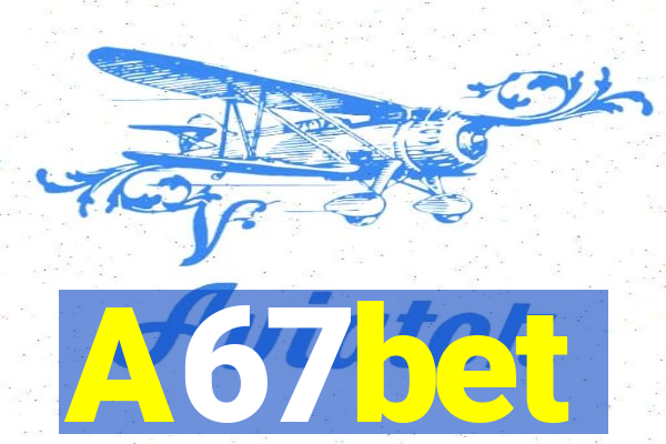 A67bet