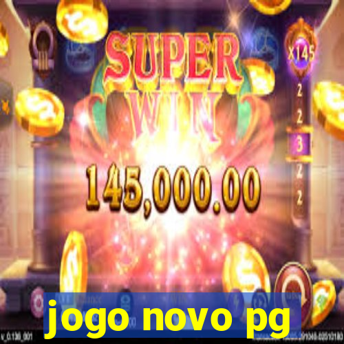 jogo novo pg