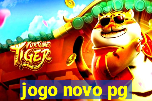 jogo novo pg