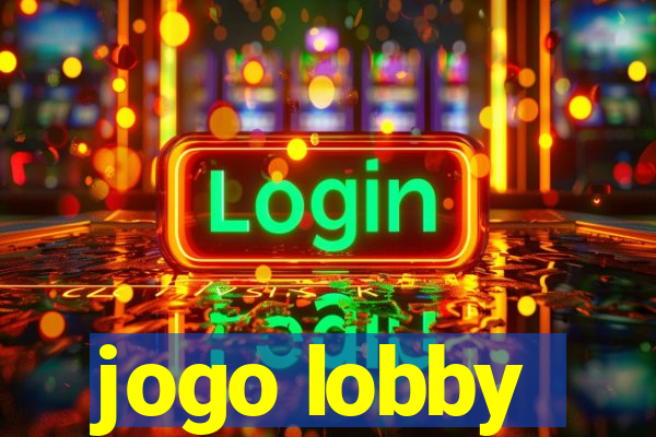 jogo lobby