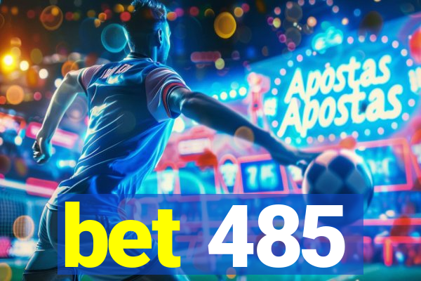 bet 485