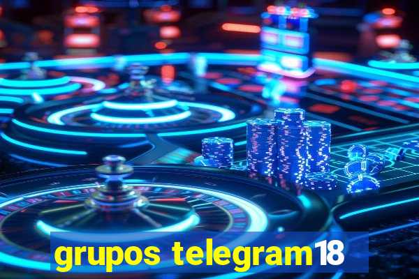 grupos telegram18