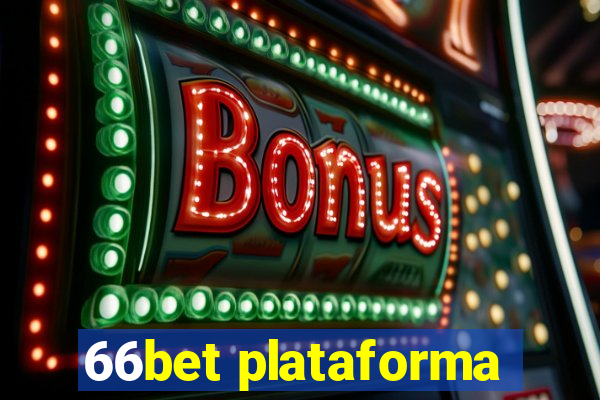 66bet plataforma