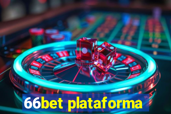 66bet plataforma