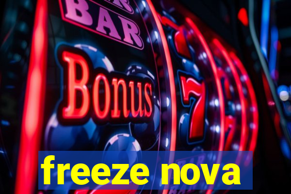 freeze nova