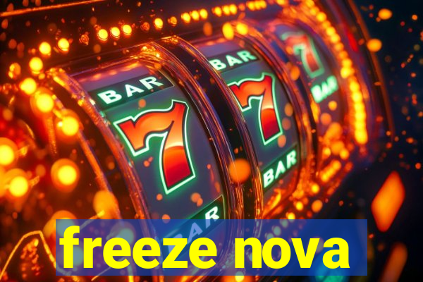 freeze nova