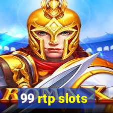 99 rtp slots