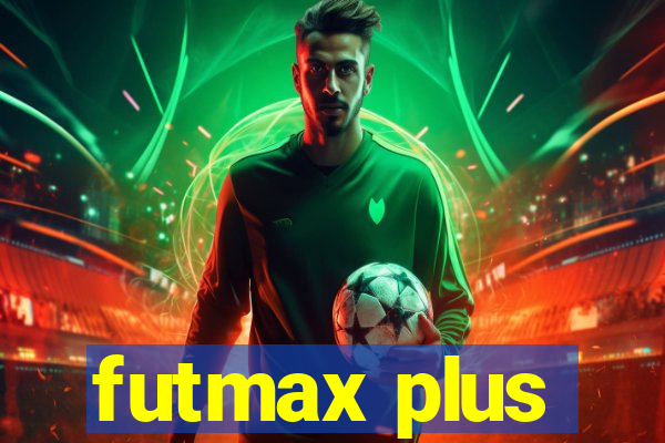 futmax plus