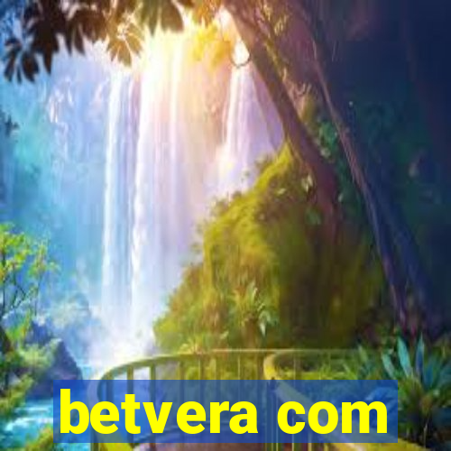 betvera com