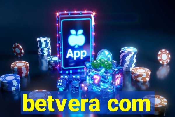 betvera com