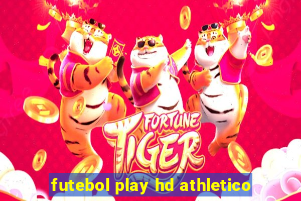 futebol play hd athletico