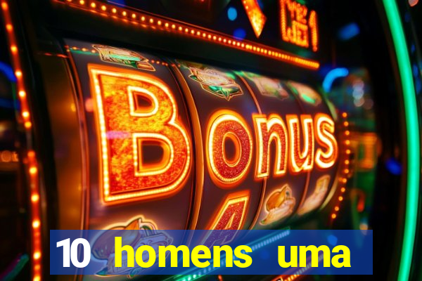 10 homens uma mendes roubo casinos filme