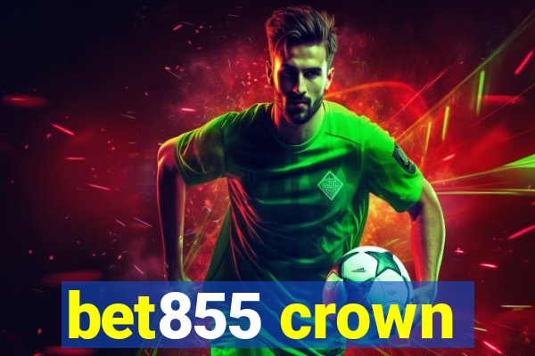 bet855 crown