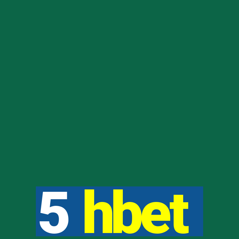 5 hbet