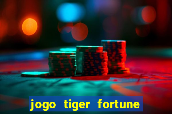 jogo tiger fortune paga mesmo