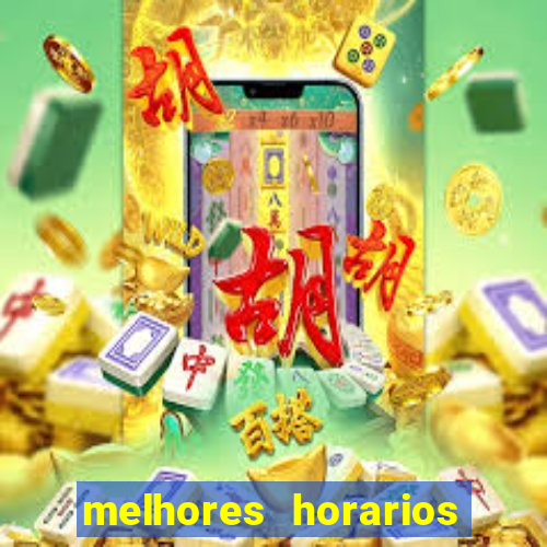 melhores horarios pagantes fortune tiger