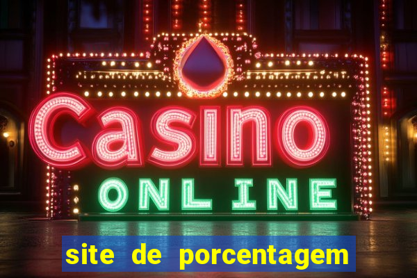 site de porcentagem slots pg