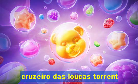 cruzeiro das loucas torrent