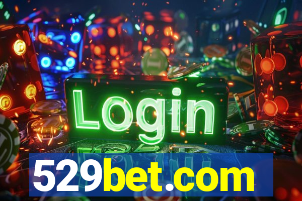 529bet.com