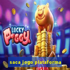 saca jogo plataforma