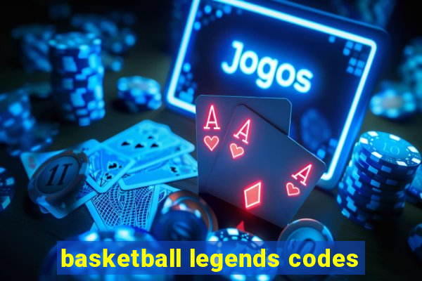 basketball legends codes