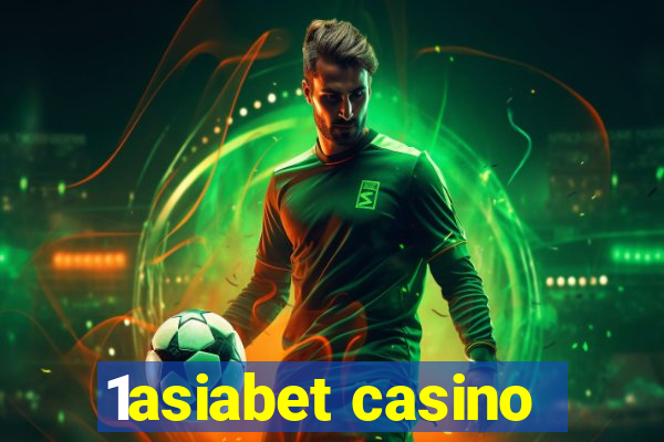 1asiabet casino