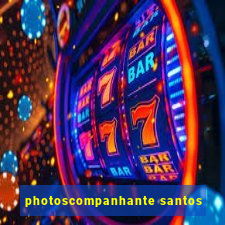 photoscompanhante santos