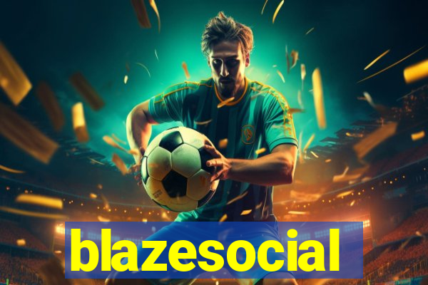 blazesocial