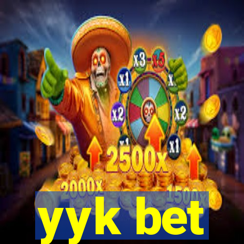 yyk bet