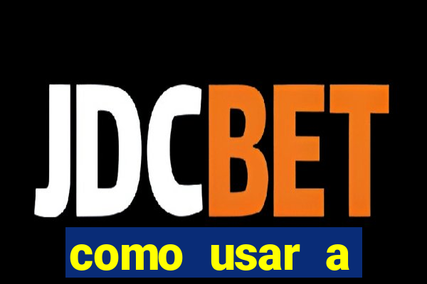 como usar a freebet da vai de bet